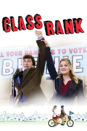 Class Rank (2017) คลาสแรงค์ ชั้นนี้ต้องป่วน ดูหนังออนไลน์ HD