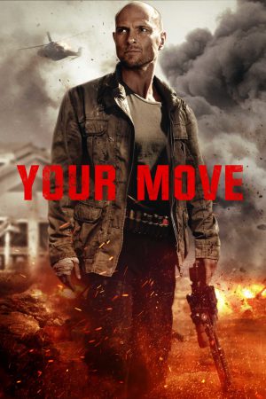 Your Move (2017) มึงต้องหนี ดูหนังออนไลน์ HD