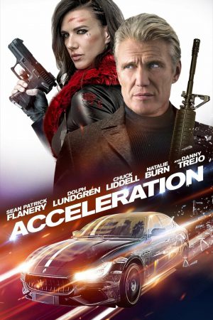 Acceleration (2019) ดูหนังออนไลน์ HD