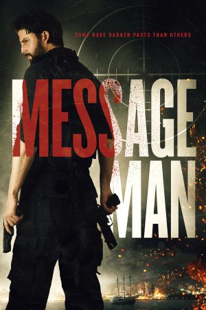 Message Man (2018) ดูหนังออนไลน์ HD