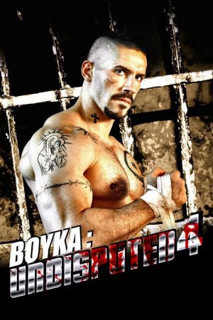 Boyka Undisputed 4 (2016) ยูริ บอยก้า นักชกจ้าวสังเวียน ดูหนังออนไลน์ HD