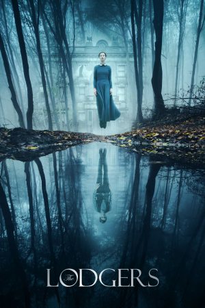 The Lodgers (2017) เดอะลอดจ์ วิญญาณอาฆาต ดูหนังออนไลน์ HD