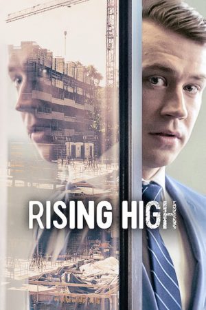 Rising High | Netflix (2020) สูงเสียดฟ้า ดูหนังออนไลน์ HD