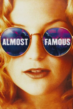 Almost Famous (2000) อีกนิด…ก็ดังแล้ว ดูหนังออนไลน์ HD