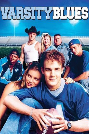 Varsity Blues (1999) หนุ่มจืดหัวใจเจ๋ง ดูหนังออนไลน์ HD