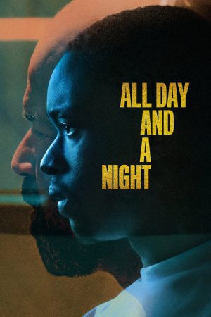 All Day and a Night | Netflix (2020) ตรวนอดีต ดูหนังออนไลน์ HD