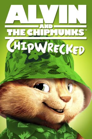 Alvin and the Chipmunks: Chipwrecked (2011) อัลวินกับสหายชิพมังค์จอมซน 3 ดูหนังออนไลน์ HD