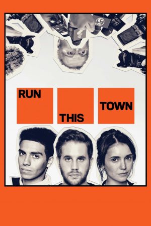 Run This Town (2019) เมืองอาชญากล ดูหนังออนไลน์ HD