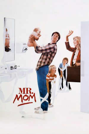 Mr. Mom (1983) นายแม่ ดูหนังออนไลน์ HD