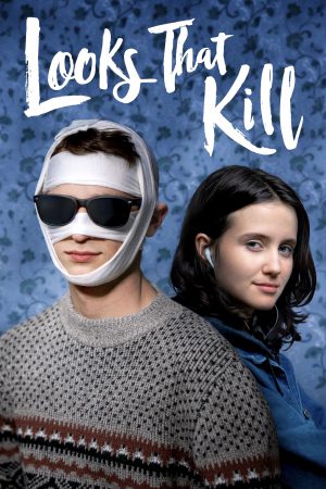 Looks That Kill (2020) บรรยายไทยแปล ดูหนังออนไลน์ HD