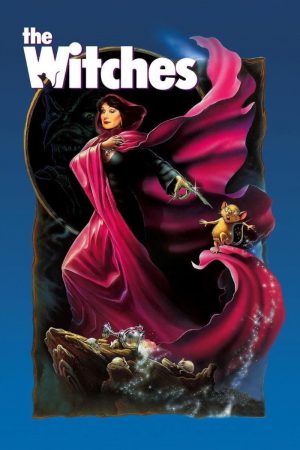 The Witches (1990) อิทธิฤทธิ์ศึกแม่มด ดูหนังออนไลน์ HD