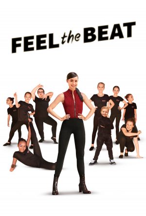 Feel the Beat | Netflix (2020) ขาแดนซ์วัยใส ดูหนังออนไลน์ HD