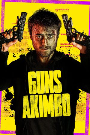 Guns Akimbo (2019) โทษที..มือพี่ไม่ว่าง ดูหนังออนไลน์ HD