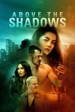 Above the Shadows (2019) จะรักไหม…หากฉันไร้ตัวตน ดูหนังออนไลน์ HD