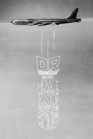 Dr. Strangelove or How I Learned to Stop Worrying and Love the Bomb (1964) ด็อกเตอร์เสตรนจ์เลิฟ ดูหนังออนไลน์ HD