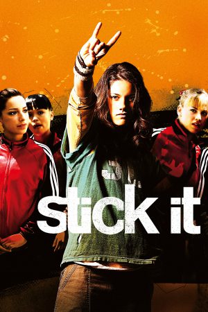 Stick It (2006) ฮิป เฮี้ยว ห้าว สาวยิมพันธุ์ซ่าส์ ดูหนังออนไลน์ HD