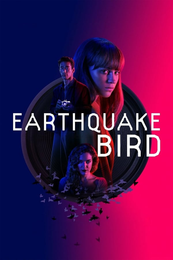 Earthquake Bird (2019) รอยปริศนาในลางร้าย ดูหนังออนไลน์ HD