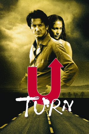 U Turn (1997) ยูเทิร์น เลือดพล่าน ดูหนังออนไลน์ HD