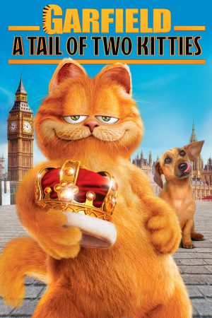 Garfield 2: A Tail of Two Kitties (2006) การ์ฟิลด์ 2 ตอน อลเวงเจ้าชายบัลลังก์เหมียว ดูหนังออนไลน์ HD