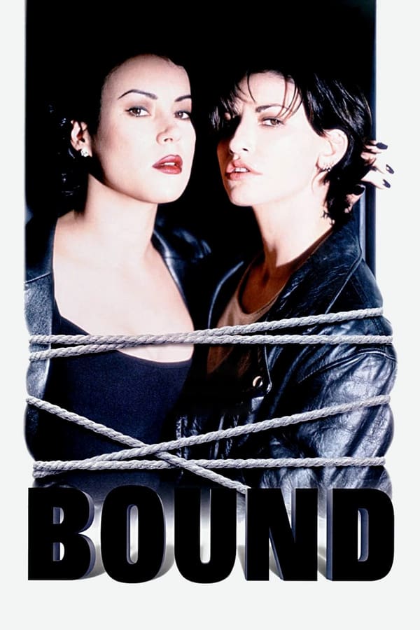 Bound (1996) ผู้หญิงเลือดพล่าน ดูหนังออนไลน์ HD