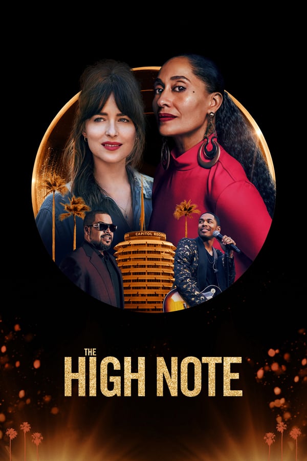 The High Note (2020) ไต่โน้ตหัวใจตามฝัน ดูหนังออนไลน์ HD