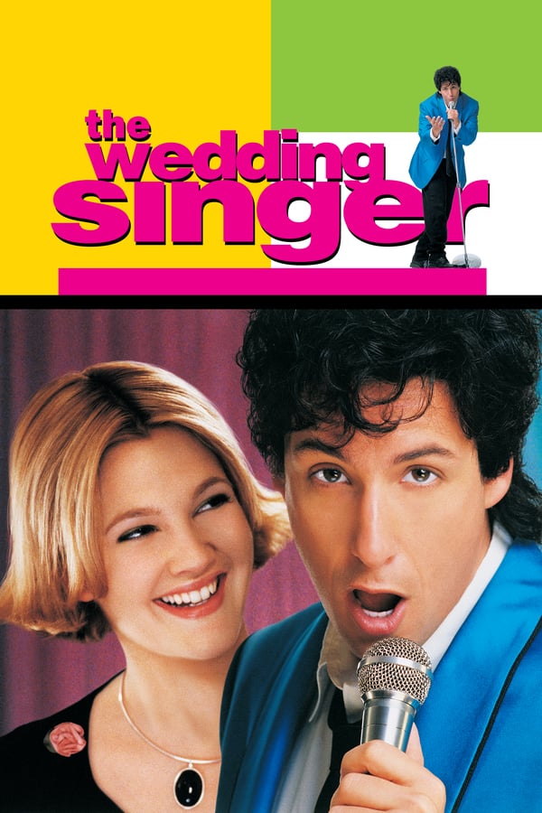 The Wedding Singer (1998) แต่งงานเฮอะ…เจอะผมแล้ว ดูหนังออนไลน์ HD