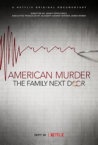 American Murder The Family Next Door | Netflix (2020) ครอบครัวข้างบ้าน ดูหนังออนไลน์ HD