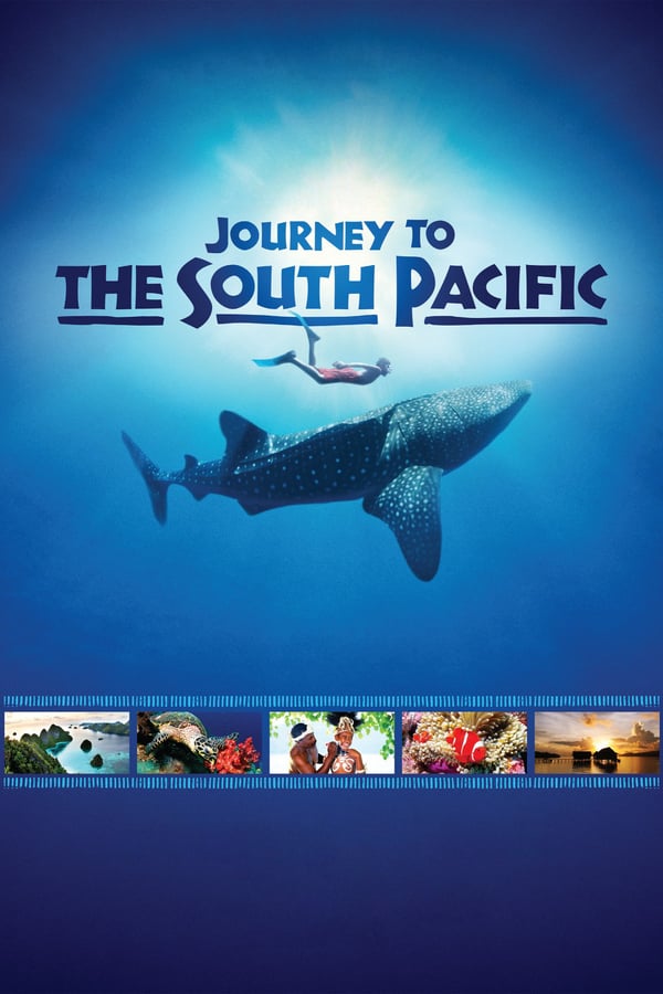 Journey to the South Pacific (2013) สารคดี IMAX 2013 ดูหนังออนไลน์ HD