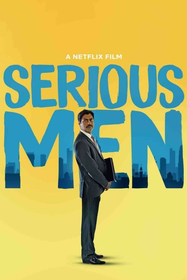 Serious Men | Netflix (2020) อัจฉริยะหน้าตาย ดูหนังออนไลน์ HD