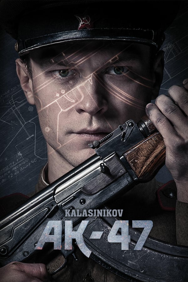 Kalashnikov (2020) คาลาชนิคอฟ กำเนิดเอเค 47 ดูหนังออนไลน์ HD