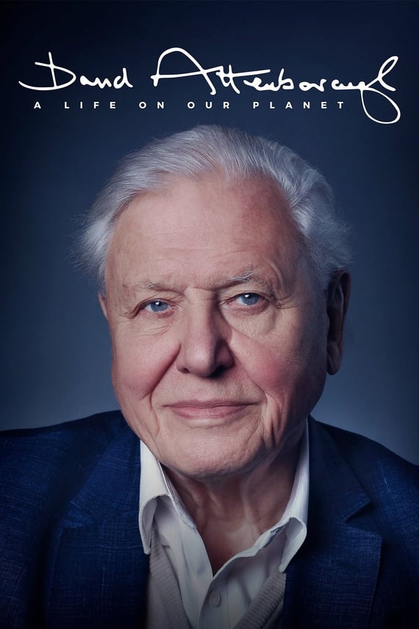 David Attenborough A Life on Our Planet | Netflix (2020) เดวิด แอทเทนเบอเรอห์ ชีวิตบนโลกนี้ ดูหนังออนไลน์ HD