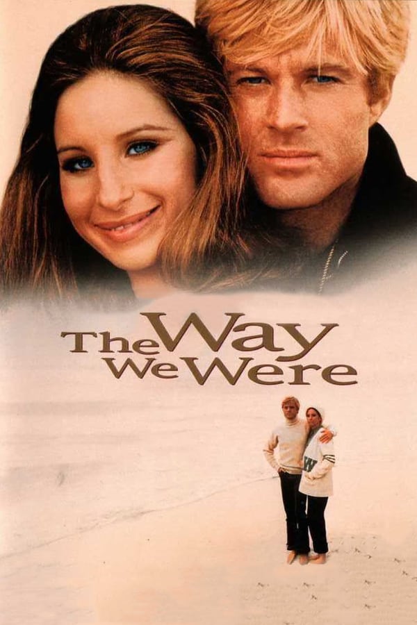 The Way We Were (1973) สุดทางรัก ดูหนังออนไลน์ HD