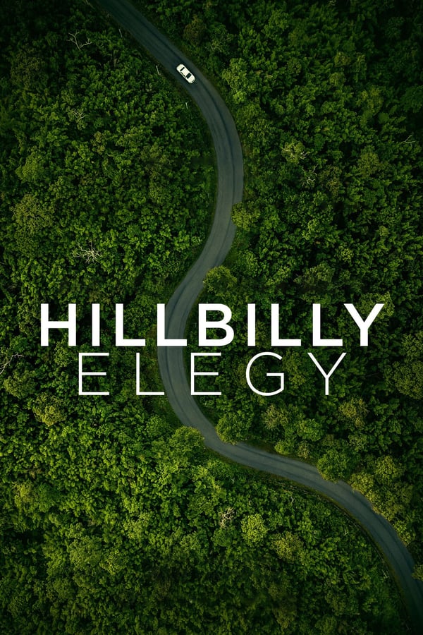 Hillbilly Elegy | Netflix (2020) บันทึกหลังเขา ดูหนังออนไลน์ HD