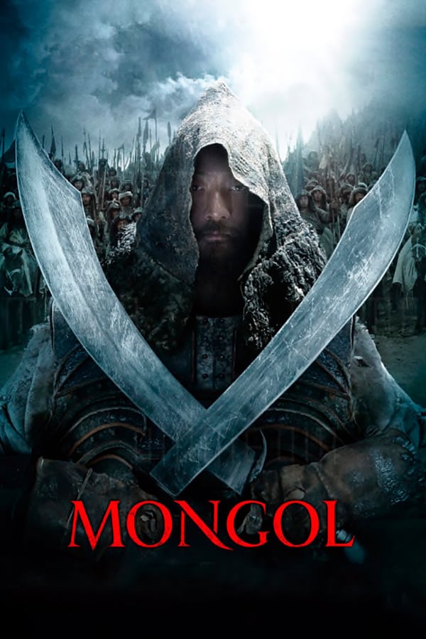 Mongol The Rise of Genghis Khan (2007) มองโกล กำเนิดเจงกิสข่าน ดูหนังออนไลน์ HD