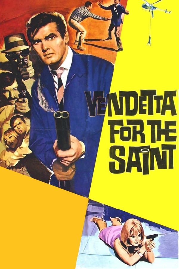 Vendetta for the Saint (1969) เดอะเซนต์ ยอดคนมหากาฬ ดูหนังออนไลน์ HD