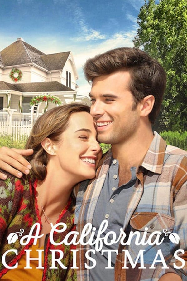 A California Christmas (2020) คริสต์มาสแคลิฟอร์เนีย | Netflix ดูหนังออนไลน์ HD