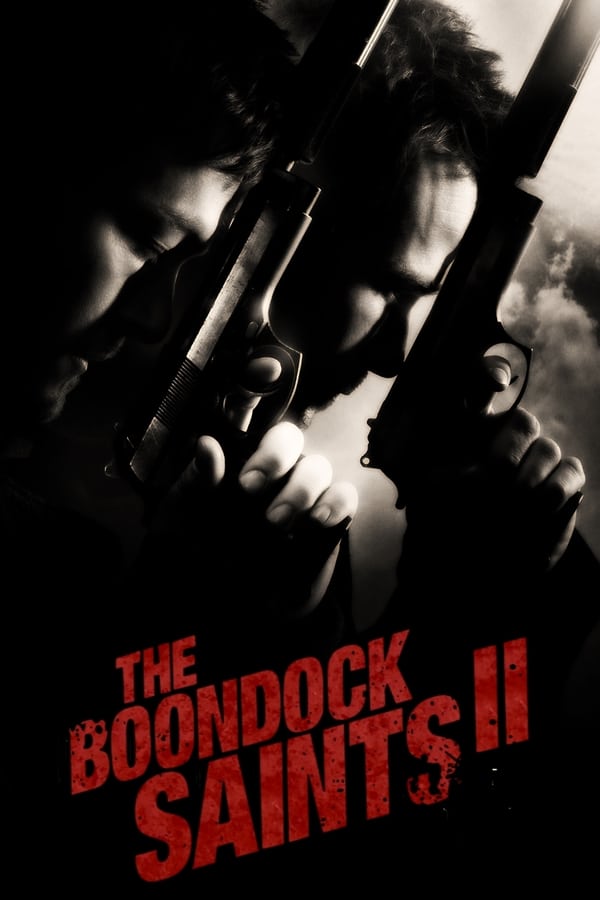 The Boondock Saints II All Saints Day (2009) คู่นักบุญกระสุนโลกันตร์ ดูหนังออนไลน์ HD