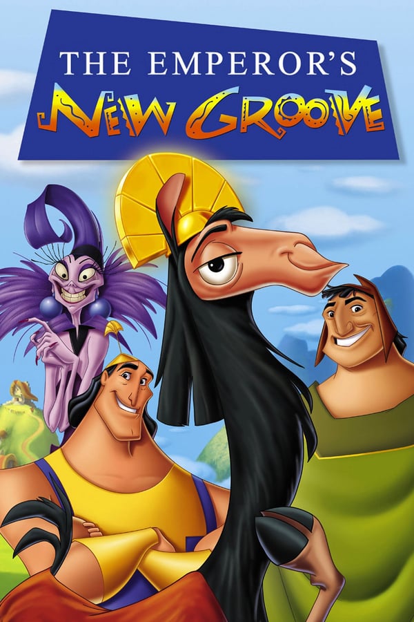 The Emperor’s New Groove (2000) จักรพรรดิกลายพันธุ์ อัศจรรย์พันธุ์ต๊อง ดูหนังออนไลน์ HD