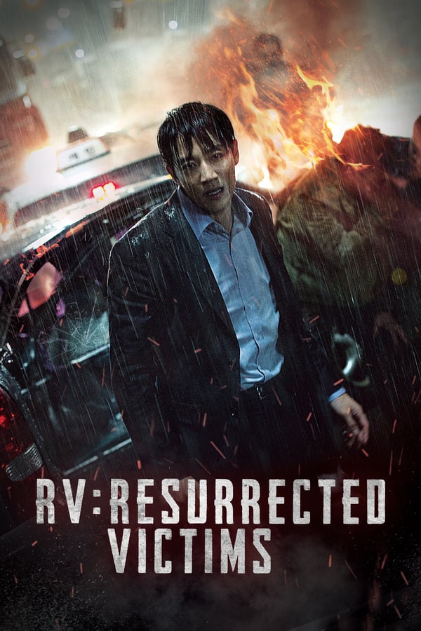 RV Resurrected Victims (Heesaeng boohwalja) (2017) ดูหนังออนไลน์ HD