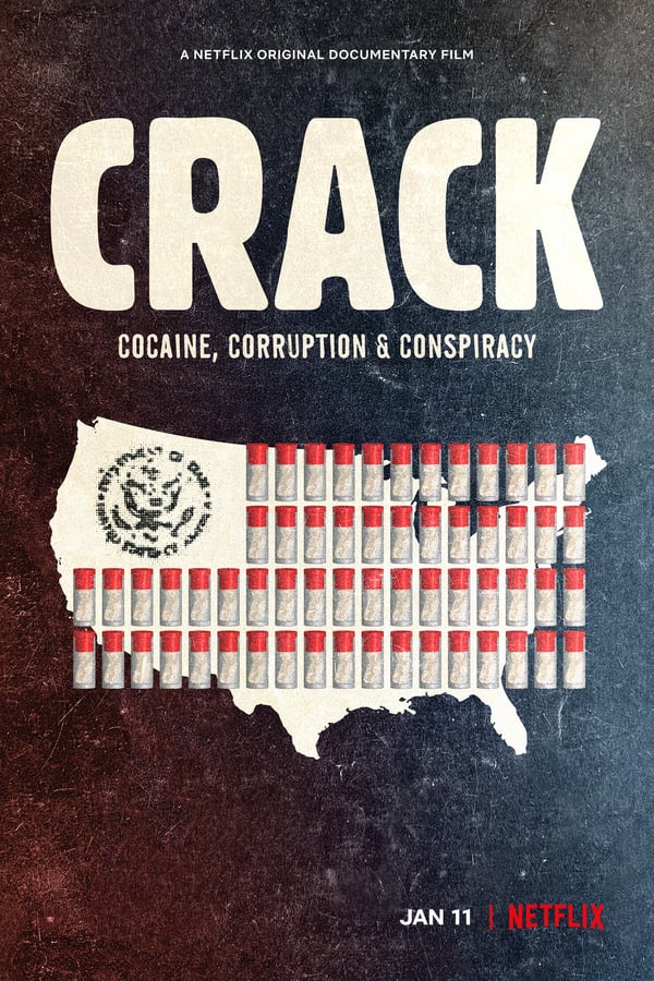 Crack Cocaine Corruption and Conspiracy (2021) ยุคแห่งแคร็กโคเคน (Netflix) ดูหนังออนไลน์ HD