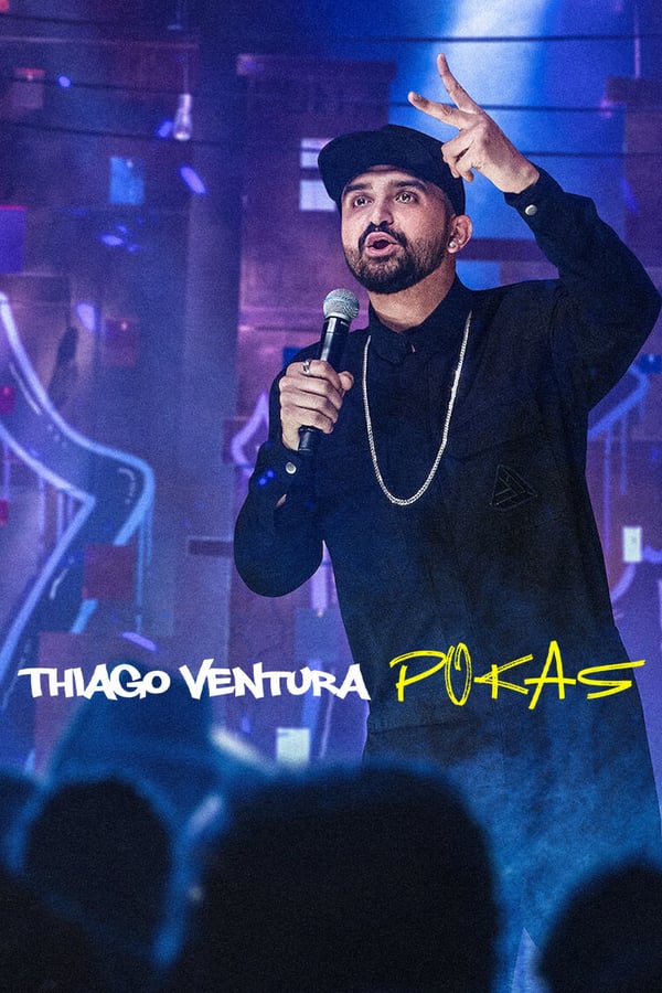 Thiago Ventura POKAS (2020) ดูหนังออนไลน์ HD