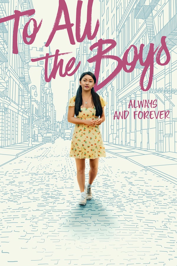 To All the Boys Always and Forever (2021) แด่ชายทุกคนที่ฉันเคยรัก ชั่วนิจนิรันดร์ ดูหนังออนไลน์ HD