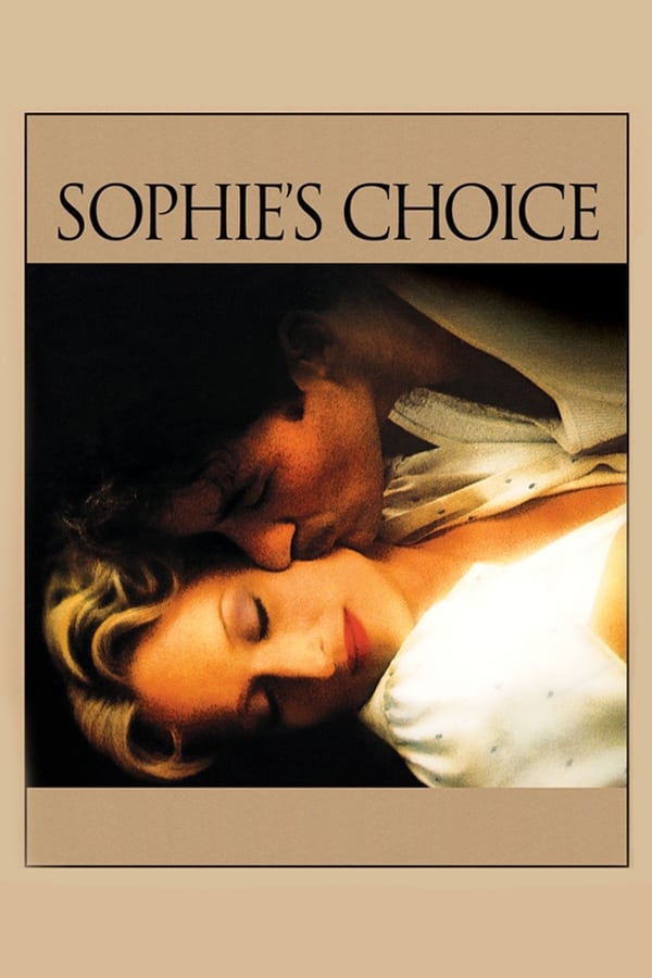 Sophie’s Choice (1982) ทางเลือกของโซฟี ดูหนังออนไลน์ HD