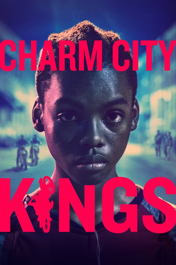 Charm City Kings (Twelve) (2020) ดูหนังออนไลน์ HD