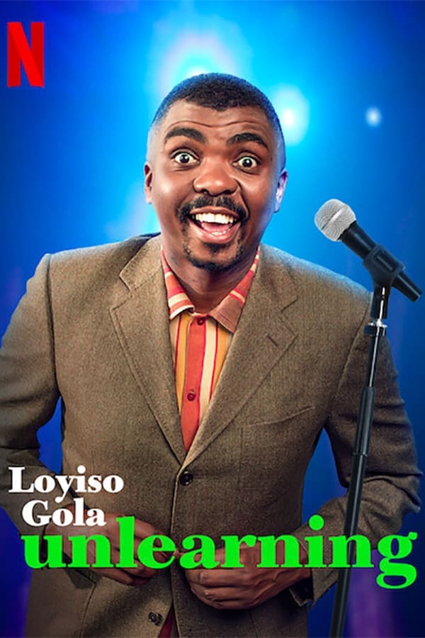 Loyiso Gola Unlearning (2021) โลยิโซ โกลา โละทิ้งความรู้เก่า ดูหนังออนไลน์ HD