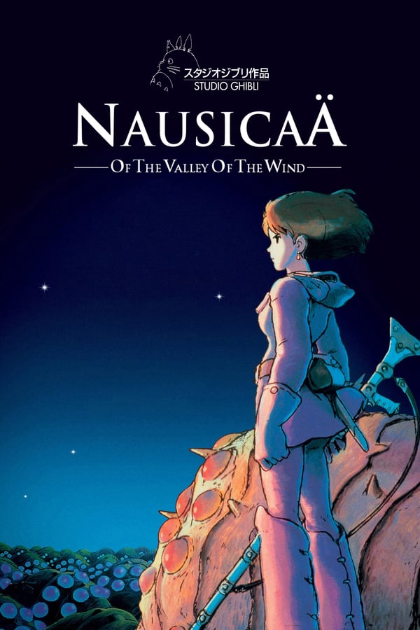 Nausicaä Of The Valley Of The Wind (1984) มหาสงครามหุบเขาแห่งสายลม ดูหนังออนไลน์ HD