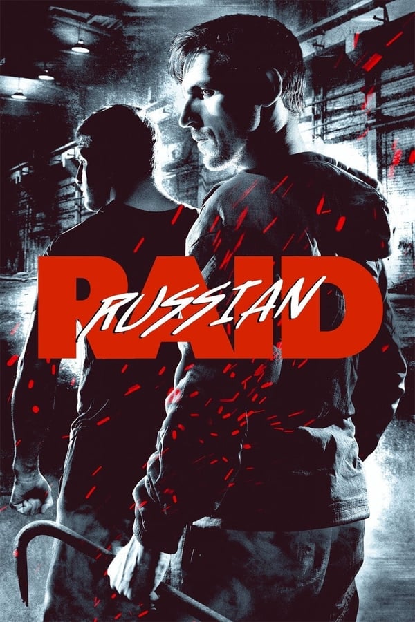 Russkiy Reyd (Russian Raid) (2020) ดูหนังออนไลน์ HD