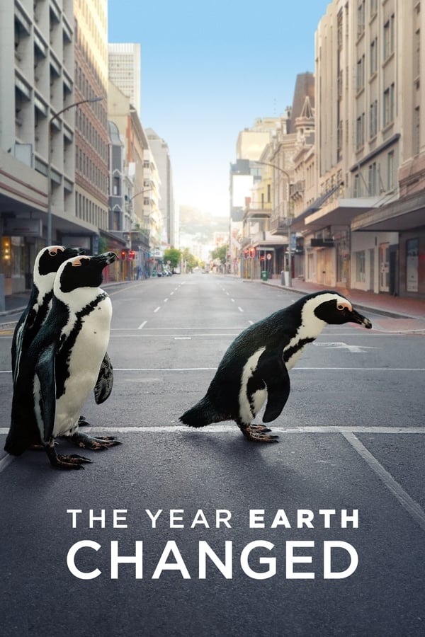 The Year Earth Changed (2021) ดูหนังออนไลน์ HD