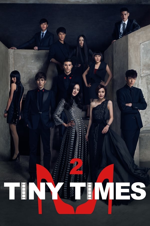 Tiny Times 2.0 (2013) ดูหนังออนไลน์ HD