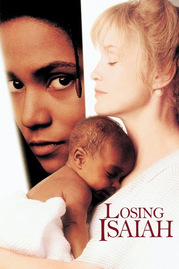 Losing Isaiah (1995) สุดรักสายเลือดแม่ ดูหนังออนไลน์ HD